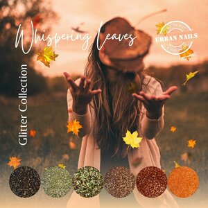 Whispering Leaves Glitter Collection